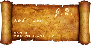 Jakó Ubul névjegykártya